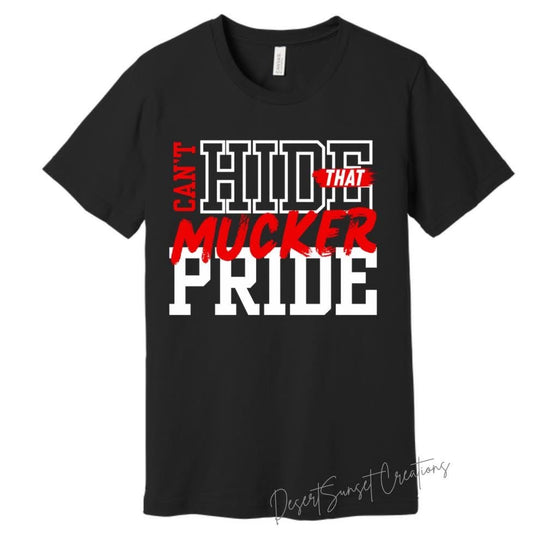 Can’t Hide That Mucker Pride Top